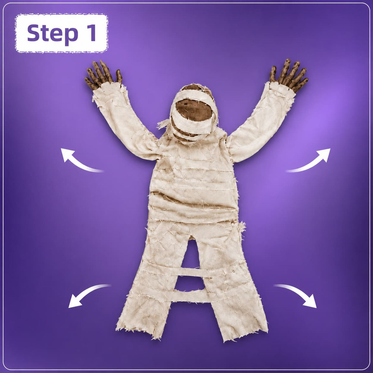 Take out and unfold the mummy